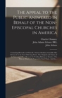 Image for The Appeal to the Public Answered in Behalf of the Non-Episcopal Churches in America : Containing Remarks on What Dr. Thomas Bradbury Chandler Has Advanced on the Four Following Points. The Original a