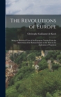 Image for The Revolutions of Europe [microform]