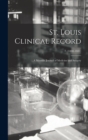 Image for St. Louis Clinical Record