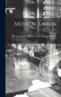 Image for Medical Union