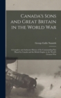 Image for Canada&#39;s Sons and Great Britain in the World War