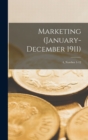 Image for Marketing (January-December 1911); 4, number 1-12