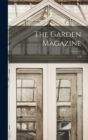 Image for The Garden Magazine; v.3