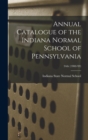 Image for Annual Catalogue of the Indiana Normal School of Pennsylvania; 34th (1908/09)