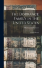 Image for The Dorrance Family in the United States : a Partial Record