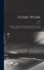 Image for Home Work [microform]