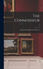 Image for The Connoisseur : an Illustrated Magazine for Collectors; 3