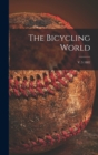 Image for The Bicycling World; v. 5 1882