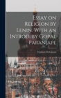 Image for Essay on Religion by Lenin. With an Introd. by Gopal Paranjape