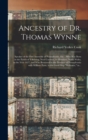 Image for Ancestry of Dr. Thomas Wynne
