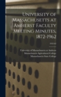 Image for University of Massachusetts at Amherst Faculty Meeting Minutes, 1872-1962; 1953-62