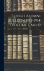 Image for Lehigh Alumni Bulletin 1913-1914 (volume 1, No.4); 1