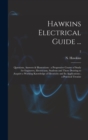 Image for Hawkins Electrical Guide ... : Questions, Answers &amp; Illustrations: a Progressive Course of Study for Engineers, Electricians, Students and Those Desiring to Acquire a Working Knowledge of Electricity 