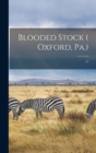 Image for Blooded Stock ( Oxford, Pa.); 12