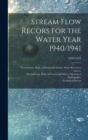 Image for Stream Flow Recors for the Water Year 1940/1941; 1940/1941