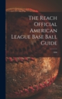 Image for The Reach Official American League Base Ball Guide; 1890