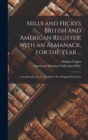 Image for Mills and Hicks&#39;s British and American Register, With an Almanack, for the Year ...
