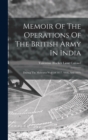 Image for Memoir Of The Operations Of The British Army In India