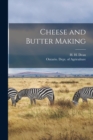 Image for Cheese and Butter Making [microform]