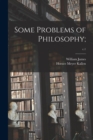 Image for Some Problems of Philosophy;; c.1