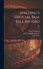 Image for Spalding&#39;s Official Base Ball Record; 1914