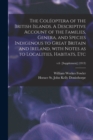 Image for The Coleoptera of the British Islands. A Descriptive Account of the Families, Genera, and Species Indigenous to Great Britain and Ireland, With Notes as to Localities, Habitats, Etc; v.6 [Supplement] 