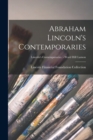Image for Abraham Lincoln&#39;s Contemporaries; Lincoln&#39;s Contemporaries - Ward Hill Lamon