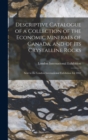 Image for Descriptive Catalogue of a Collection of the Economic Minerals of Canada, and of Its Crystalline Rocks