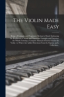 Image for The Violin Made Easy