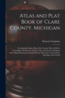 Image for Atlas and Plat Book of Clare County. Michigan