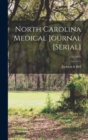 Image for North Carolina Medical Journal [serial]; v.35(1895)