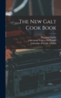 Image for The New Galt Cook Book