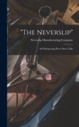 Image for &quot;The Neverslip&quot; : Self Sharpening Horse Shoe Calks