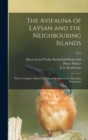 Image for The Avifauna of Laysan and the Neighbouring Islands : With a Complete History to Date of the Birds of the Hawaiian Possessions; text