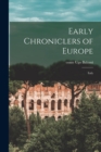 Image for Early Chroniclers of Europe