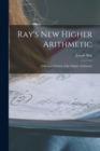 Image for Ray&#39;s New Higher Arithmetic