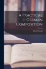 Image for A Practical German Composition