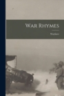 Image for War Rhymes [microform]