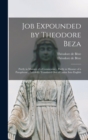 Image for Job Expounded by Theodore Beza