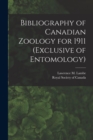 Image for Bibliography of Canadian Zoology for 1911 (exclusive of Entomology) [microform]