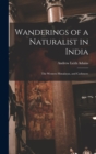 Image for Wanderings of a Naturalist in India