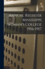Image for Annual Register Mississippi Woman&#39;s College 1916-1917