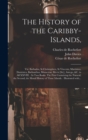 Image for The History of the Caribby-Islands,