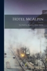Image for Hotel McAlpin : New York City, Broadway, 33rd &amp; 34th Sts.