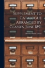 Image for Supplement to Catalogue Arranged by Classes, June 1891 [microform]