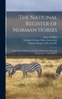 Image for The National Register of Norman Horses