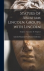 Image for Statues of Abraham Lincoln. Groups With Lincoln; Sculptors - Statuettes - R - Rogers 2