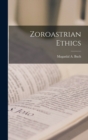 Image for Zoroastrian Ethics