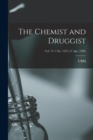 Image for The Chemist and Druggist [electronic Resource]; Vol. 74 = no. 1525 (17 Apr. 1909)