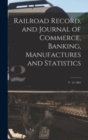 Image for Railroad Record, and Journal of Commerce, Banking, Manufactures and Statistics; v. 13 1865